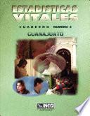 Estadísticas vitales. Guanajuato. Cuaderno número 2