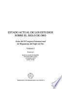 Estado actual de los estudios sobre el Siglo de Oro