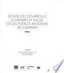 Estado del desarrollo económico y social de los pueblos indígenas de Guerrero