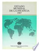 Estado mundial de la infancia 1987