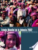 Estado Mundial de la Infancia 2002