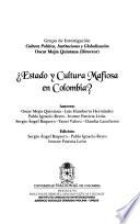 ¿Estado y cultura mafiosa en Colombia?