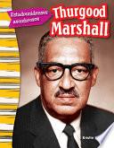 Estadounidenses asombrosos: Thurgood Marshall (Amazing Americans: Thurgood Marshall) 6-Pack