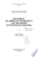 Estambul, el ejército otomano y los sefardíes en textos en español