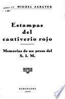 Estampas del cautiverio rojo
