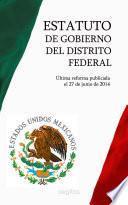 Estatuto de Gobierno del Distrito Federal