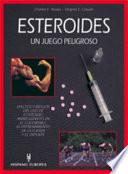 Esteroides. Un juego peligroso