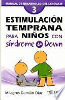 Estimulación temprana para niños con síndrome de Down