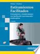 Estiramientos facilitados/ Facilitated Stretching