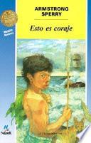 Esto Es Coraje