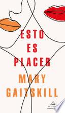 Esto es placer