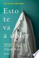 Esto te va a doler