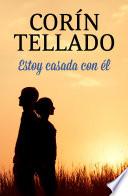 Estoy casada con él