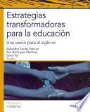 Estrategias transformadoras para la educación
