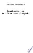 Estratificación social en la Mesoamérica prehispánica