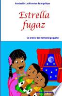 Estrella fugaz va a tener dos hermanos pequeños