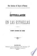 Estrellarse en las estrellas