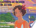 Estrellita Says Good-bye to Her Island