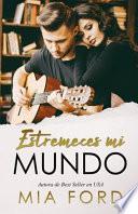 Estremeces Mi Mundo