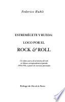 Estremécete y rueda