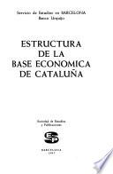 Estructura de la base económica de Cataluña