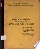 Estudio Agroeconomico de Colonias del Instituto Nacional de Colonizacion