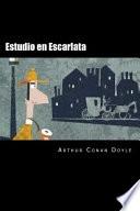 Estudio En Escarlata (Spanish Edition)