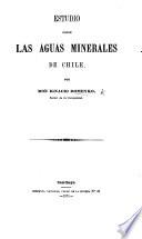 Estudio sobre las aguas minerales de Chile
