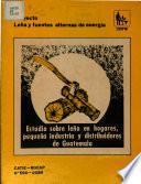 Estudio Sobre Lena en Hogares, Pequena Industria Y Distribuidores de Guatemala