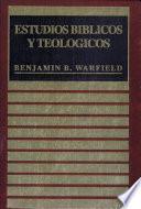 Estudios Biblicos Y Teologicos