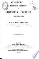 Estudios críticos de filosofía, política y literatura