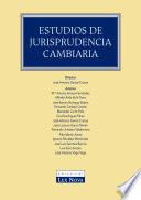 Estudios de jurisprudencia cambiaria (e-book)