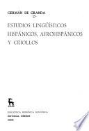 Estudios lingüísticos hispánicos, afrohispánicos y criollos