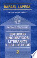 Estudios lingüísticos, literarios y estilísticos