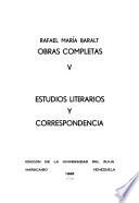 Estudios literarios y correspondencia