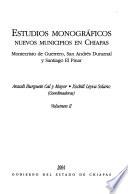 Estudios monográficos: Montecristo de Guerrero, San Andrés Duranznal y Santiago El Pinar