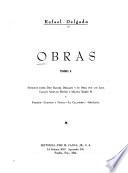 Estudios sobre don Rafael Delgado y su obra por los Lics. Carlos Aguilar Munoz y Miguel Marin H. Poesias. Cuentos y notas. La Calandria. Angelina