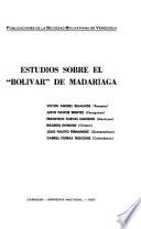 Estudios sobre el Bolívar de Madariaga