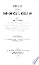 Estudios sobre el Código civil chileno