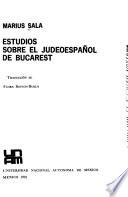 Estudios sobre el judeoespañol de Bucarest