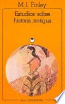 Estudios sobre historia antigua