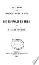 Estudios sobre la grandeza y decadencia de España ...