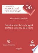 Estudios sobre la Ley Integral contra la Violencia de Género