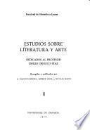 Estudios sobre literatura y arte dedicados al profesor Emilio Orozco Díaz