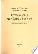 Estudios sobre Menéndez Pelayo