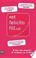 Et felicito fill.cat