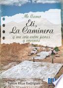 Eti, la Caminera
