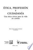 Ética, profesión y ciudadanía