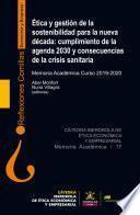 Ética y gestión de la sostenibilidad para la nueva década: cumplimiento de la agenda 2030 y consecuencias de la crisis sanitaria