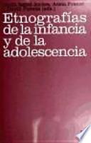 Etnografías de la infancia y de la adolescencia